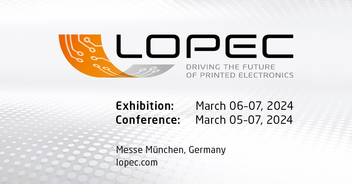 LOPEC Conference 2026-International Exhibition and Conference for Flexible, Organic and Printed Electronics. Munich, Germany.